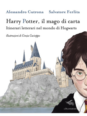 Harry Potter, il mago di ca...