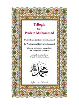 Trilogia sul profeta Muhamm...
