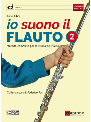 Io suono il flauto. Metodo ...