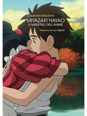 Miyazaki Hayao. Il maestro ...