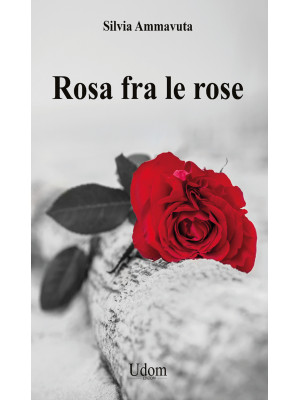 Rosa fra le rose