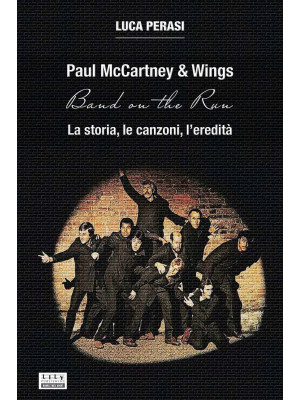 Paul McCartney & Wings: Ban...